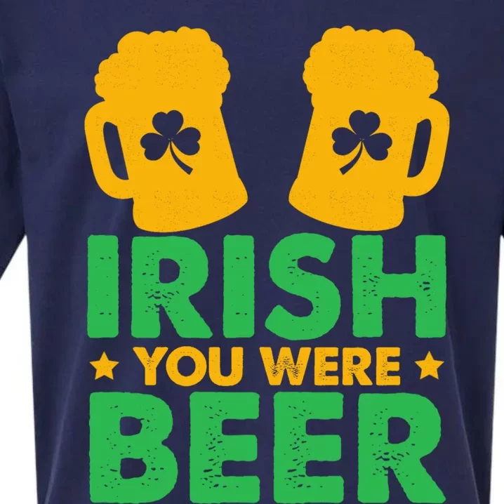 Irish You Were Beer St Patricks Day Shamrock's Irish Day Sueded Cloud Jersey T-Shirt