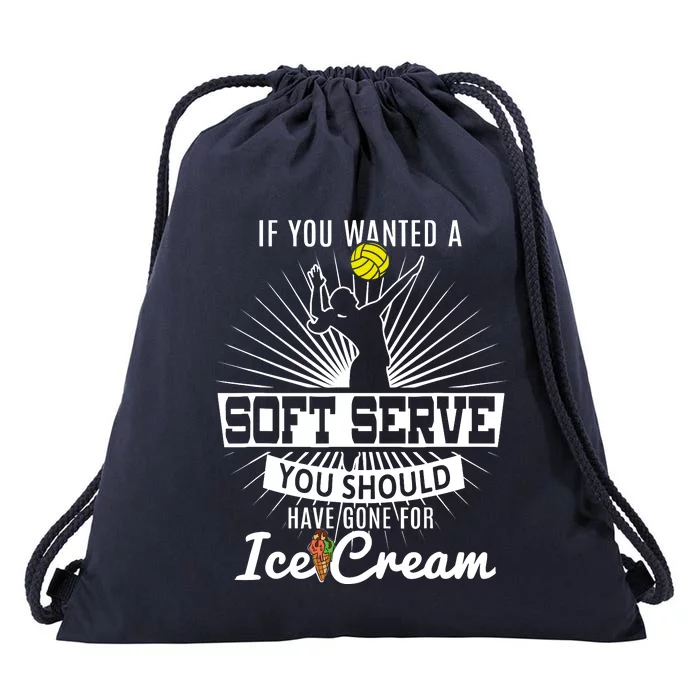 If You Wanted A Soft Serve Volleyball Player & Coach T Drawstring Bag