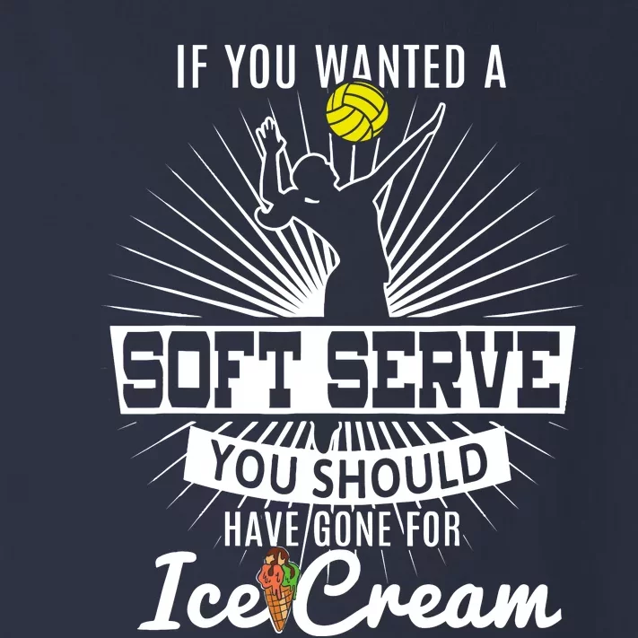 If You Wanted A Soft Serve Volleyball Player & Coach T Toddler Long Sleeve Shirt