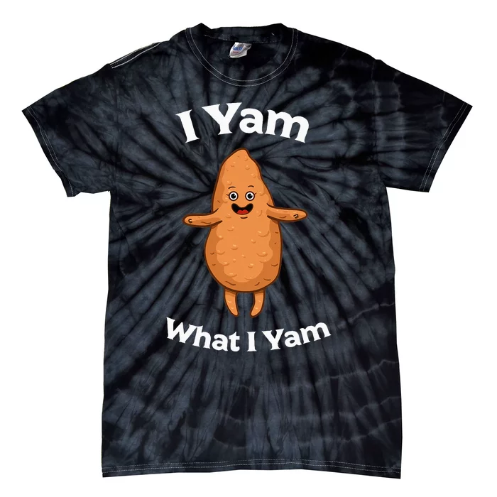 I Yam What I Yam Dancing Sweet Potato Tie-Dye T-Shirt