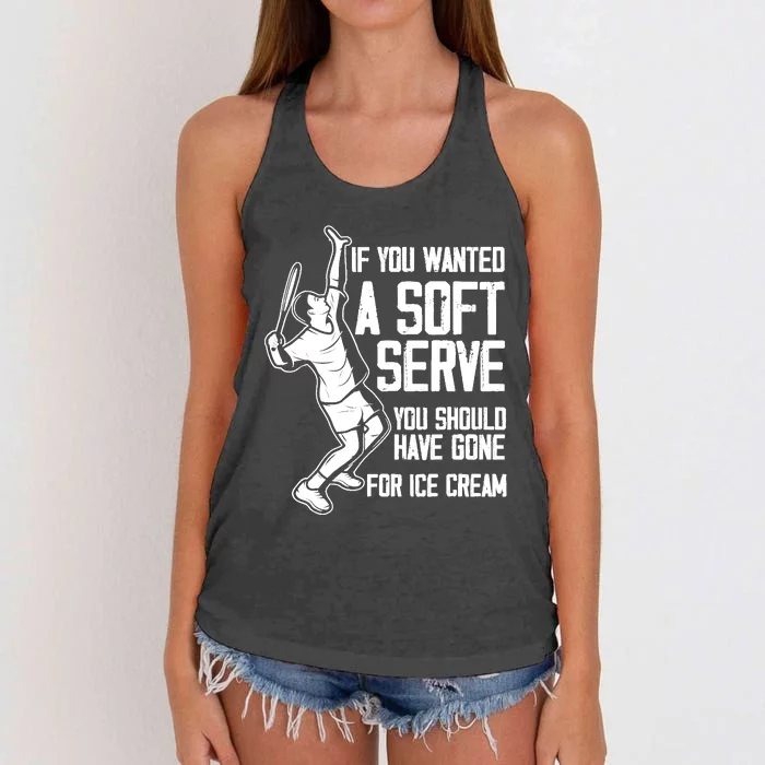 If You Wanted A Soft Serve Tennis Funny Tennis Player Women's Knotted Racerback Tank