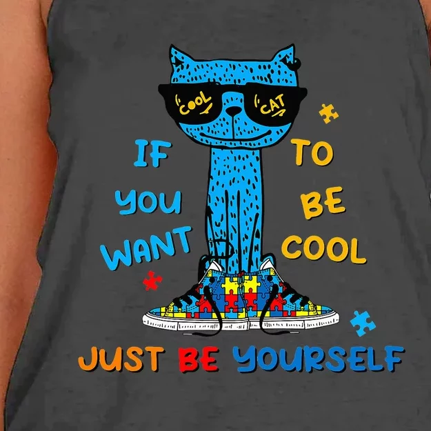 If You Want To Be Cool Just Be Yourself Cat Autism Women's Knotted Racerback Tank