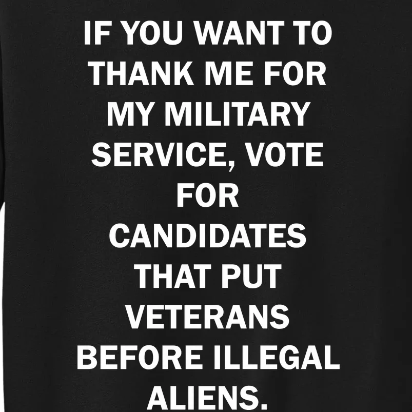 If You Want To Thank Me For My Military Service Sweatshirt