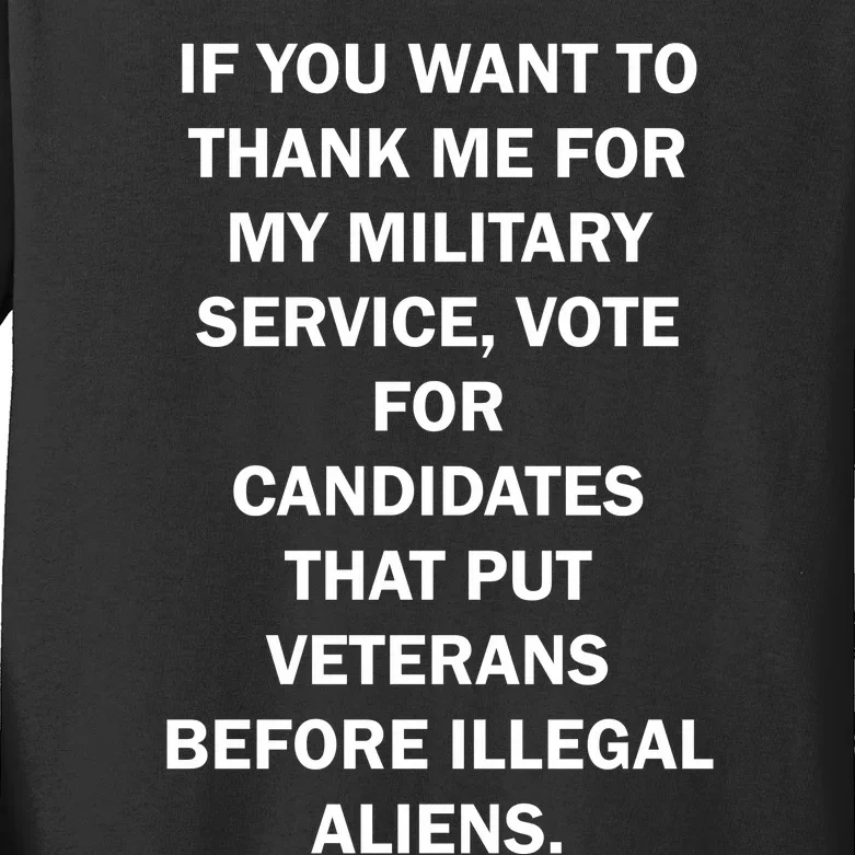 If You Want To Thank Me For My Military Service Kids Long Sleeve Shirt