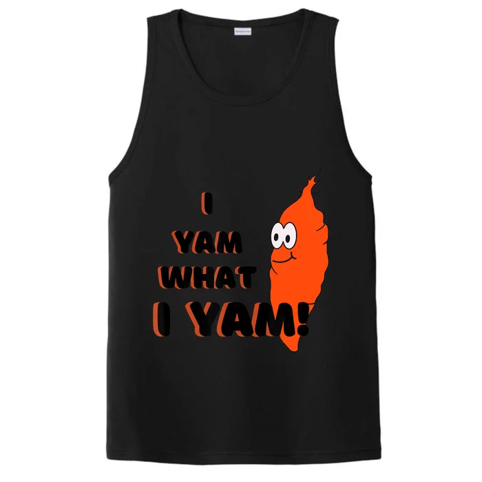 I Yam What I Yam Funny Yam Performance Tank