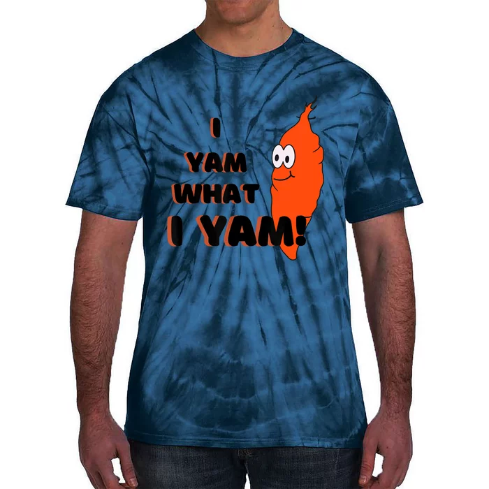 I Yam What I Yam Funny Yam Tie-Dye T-Shirt