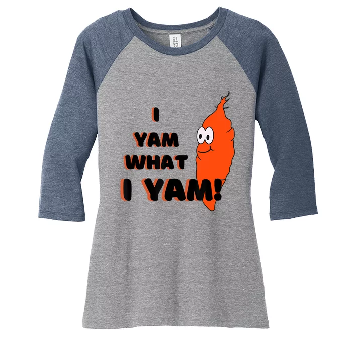 I Yam What I Yam Funny Yam Women's Tri-Blend 3/4-Sleeve Raglan Shirt