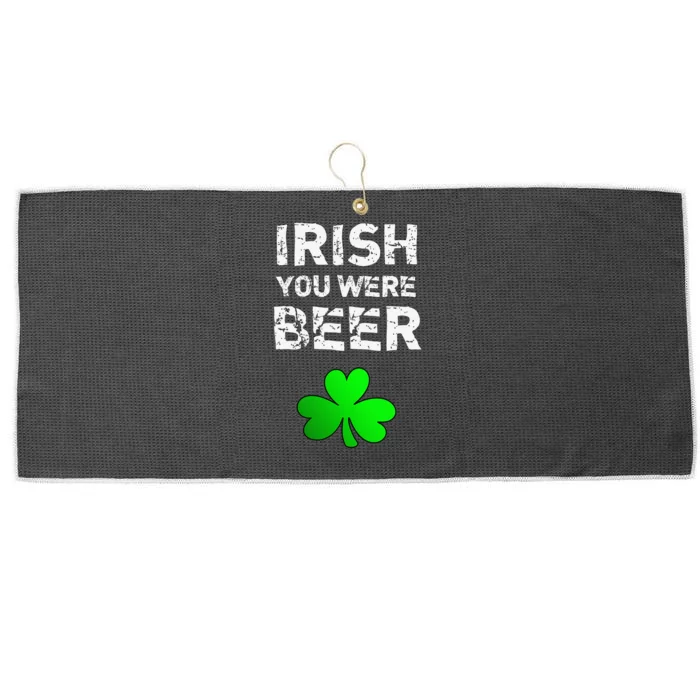 Irish You Were Beer Funny St. Saint Patrick's Day Gift Large Microfiber Waffle Golf Towel