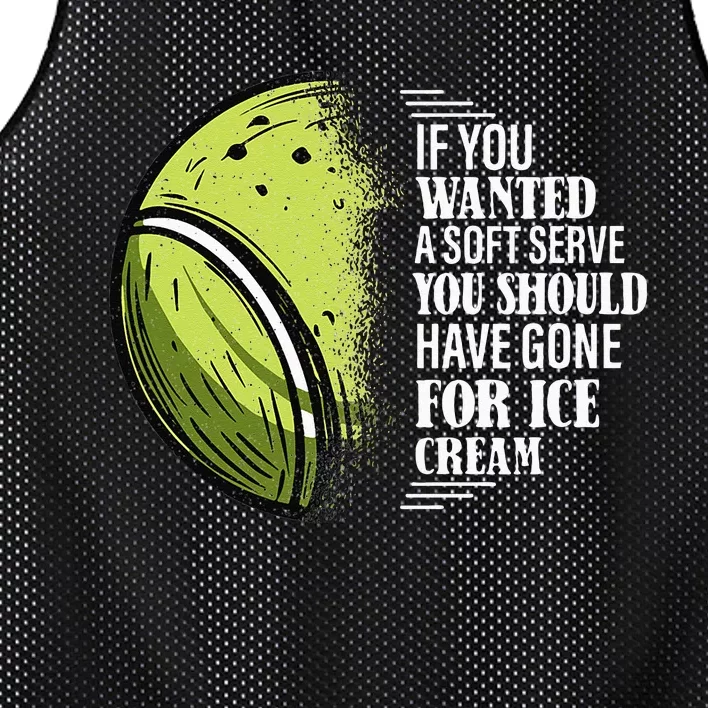 If you Wanted A Soft Serve Funny Tennis Player Mesh Reversible Basketball Jersey Tank