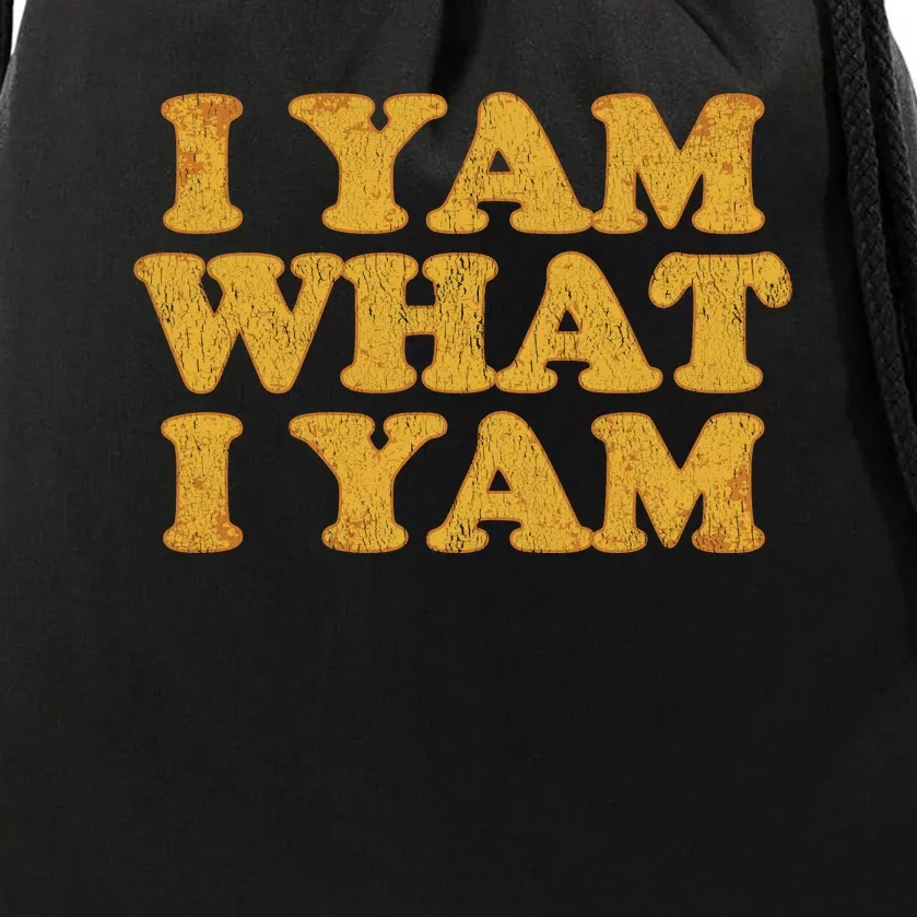 I Yam What I Yam | I'm A Bit Of A Sweetie Pie Drawstring Bag