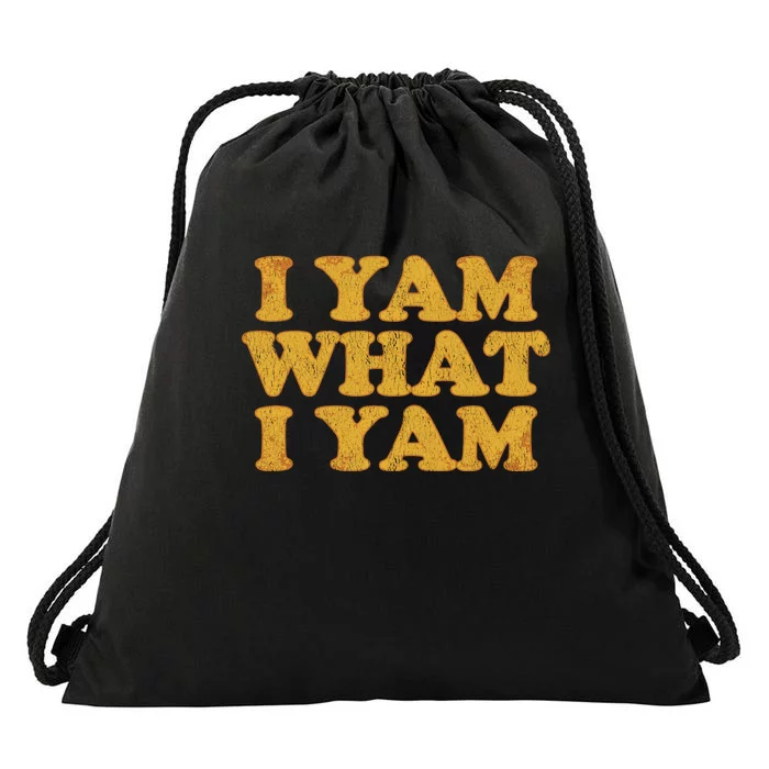 I Yam What I Yam | I'm A Bit Of A Sweetie Pie Drawstring Bag