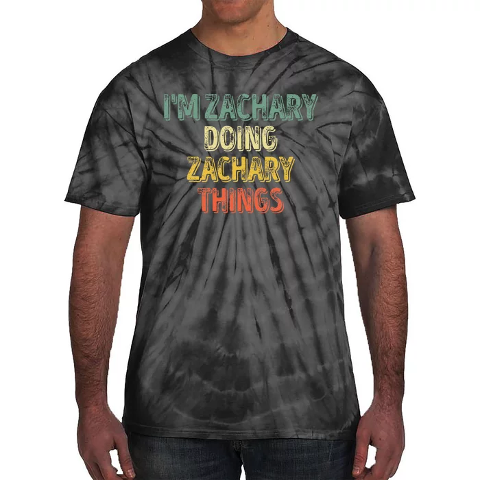 IM Zachary Doing Zachary Things Personalized Name Tie-Dye T-Shirt