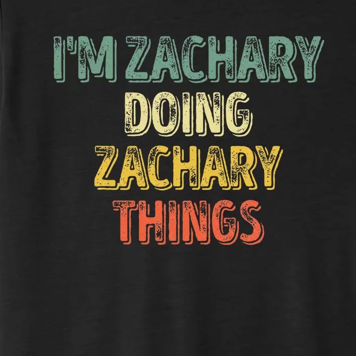 IM Zachary Doing Zachary Things Personalized Name ChromaSoft Performance T-Shirt