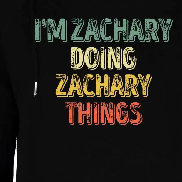 IM Zachary Doing Zachary Things Personalized Name Womens Funnel Neck Pullover Hood