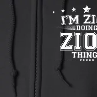 Im Zion Doing Zion Things Full Zip Hoodie