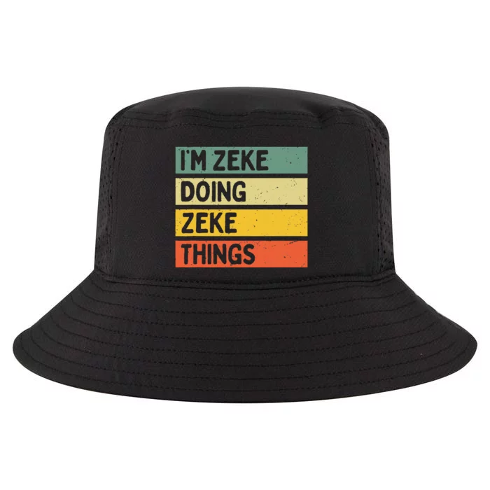 IM Zeke Doing Zeke Things Funny Personalized Quote Cool Comfort Performance Bucket Hat