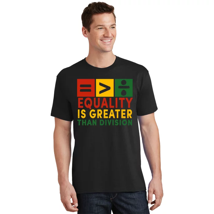 June 19th 1865 Equality Is Greater Than Division T-Shirt