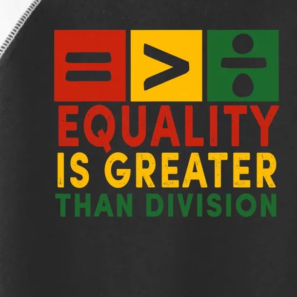 June 19th 1865 Equality Is Greater Than Division Toddler Fine Jersey T-Shirt