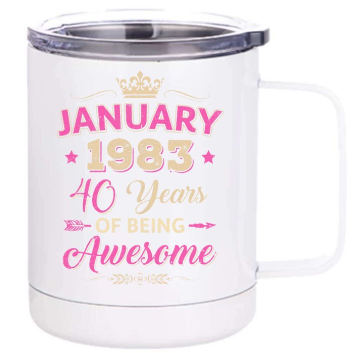 January 1983 40 Years Of Being Awesome Retro 40Th Birthday Front & Back 12oz Stainless Steel Tumbler Cup