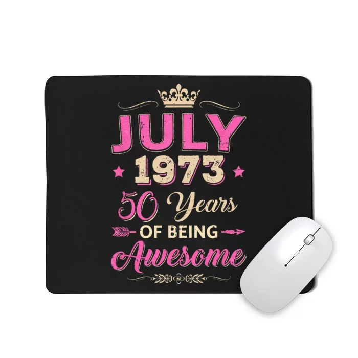 July 1973 50 Years Of Being Awesome Retro 50Th Birthday Mousepad