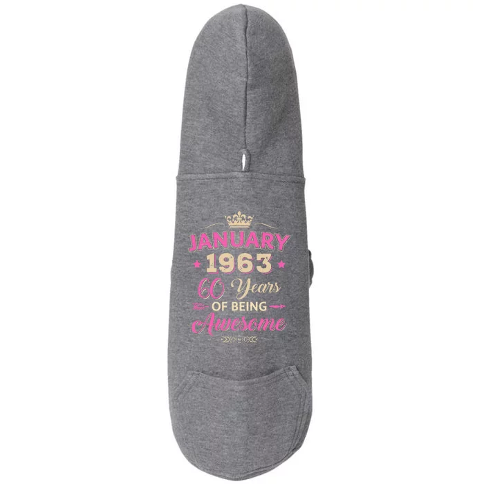 January 1963 60 Years Of Being Awesome Retro 60Th Birthday Doggie 3-End Fleece Hoodie