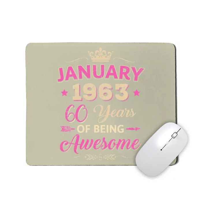 January 1963 60 Years Of Being Awesome Retro 60Th Birthday Mousepad