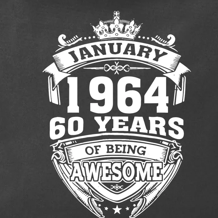 January 1964 60 Years Of Being Awesome 60th Birthday Zip Tote Bag