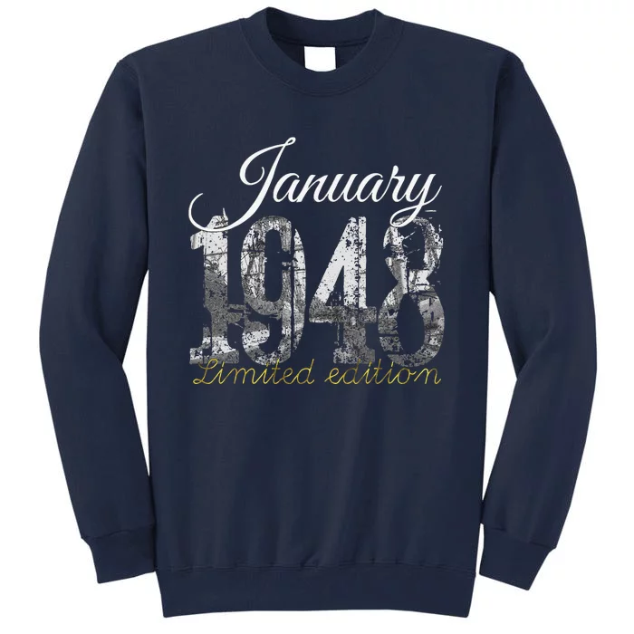 January 1948 75 Year Old 1948 75th Birthday Gift Tall Sweatshirt