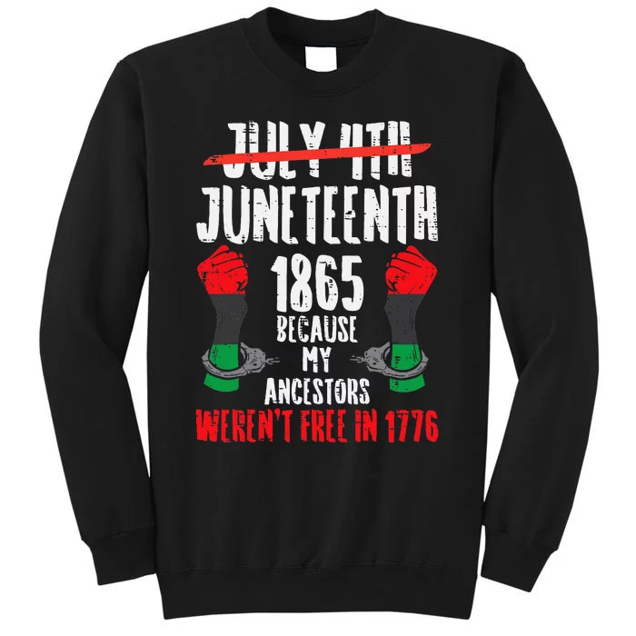 Juneteenth 1865 African Fist Black History Pride Tall Sweatshirt