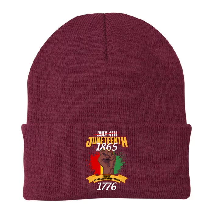 Juneteenth 1865 Because My Ancestors Weren't Free In 1776 Knit Cap Winter Beanie