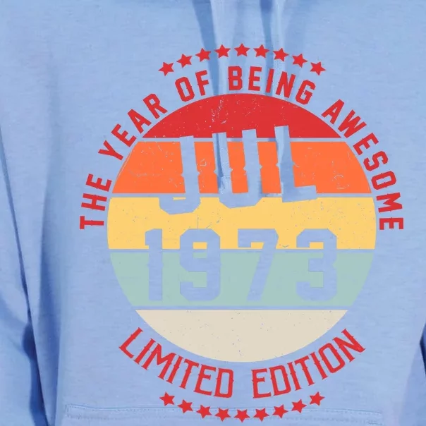 Jul 1973 Birthday The Year Of Being Awesome Gift Unisex Surf Hoodie