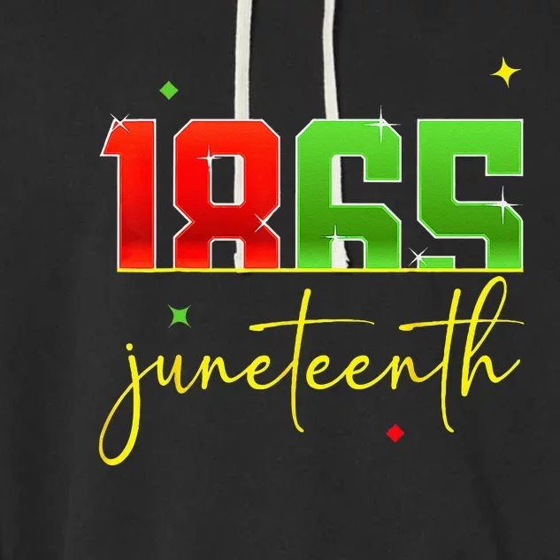 Juneteenth 1865 Black Freedom History Month African American Garment-Dyed Fleece Hoodie