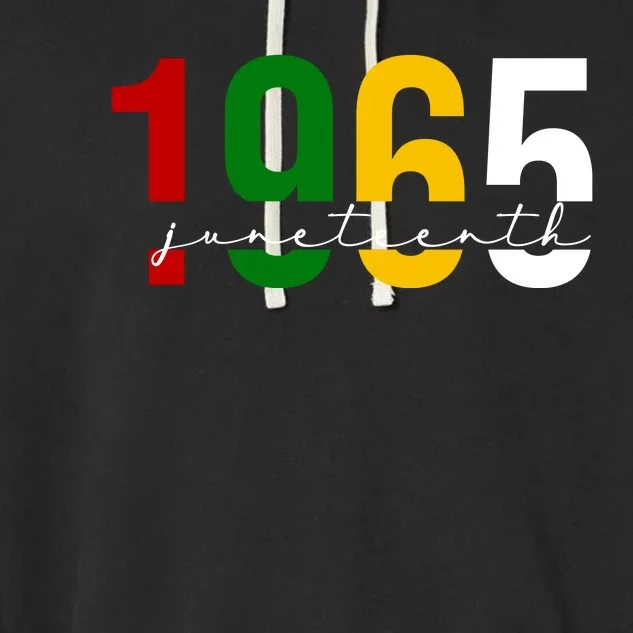 Juneteenth 1965 Black History Month Garment-Dyed Fleece Hoodie