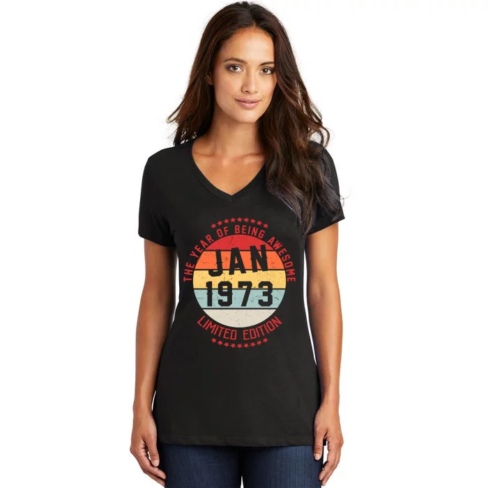 Jan 1973 Birthday The Year Of Being Awesome Gift Women's V-Neck T-Shirt