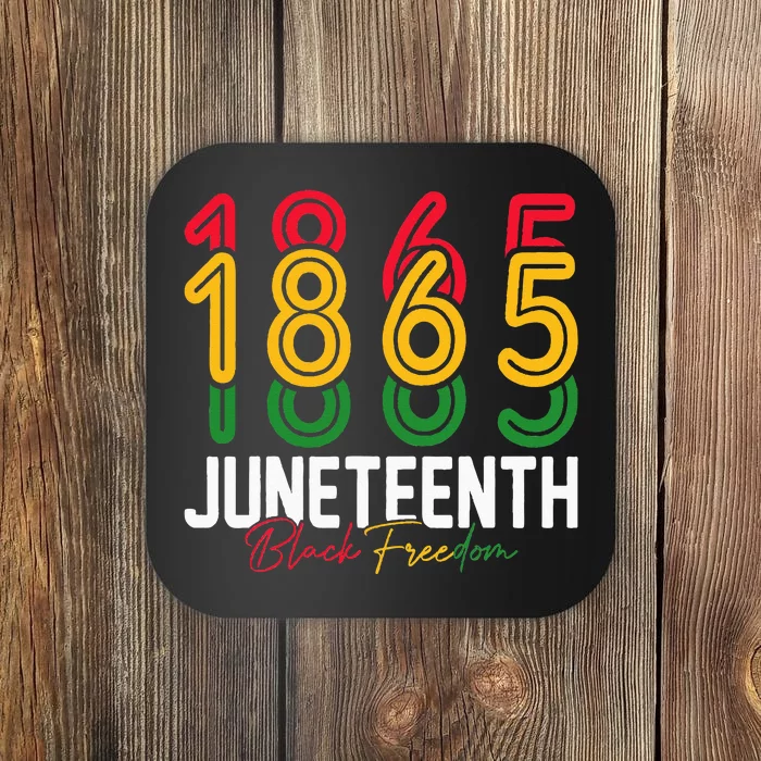 Juneteenth 1865 Black Freedom History Month African American Coaster