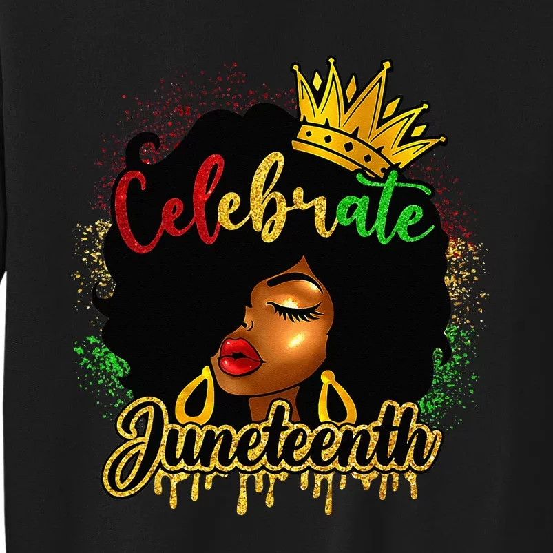 Juneteenth 1865 Celebrate Freedom Day African American Tall Sweatshirt