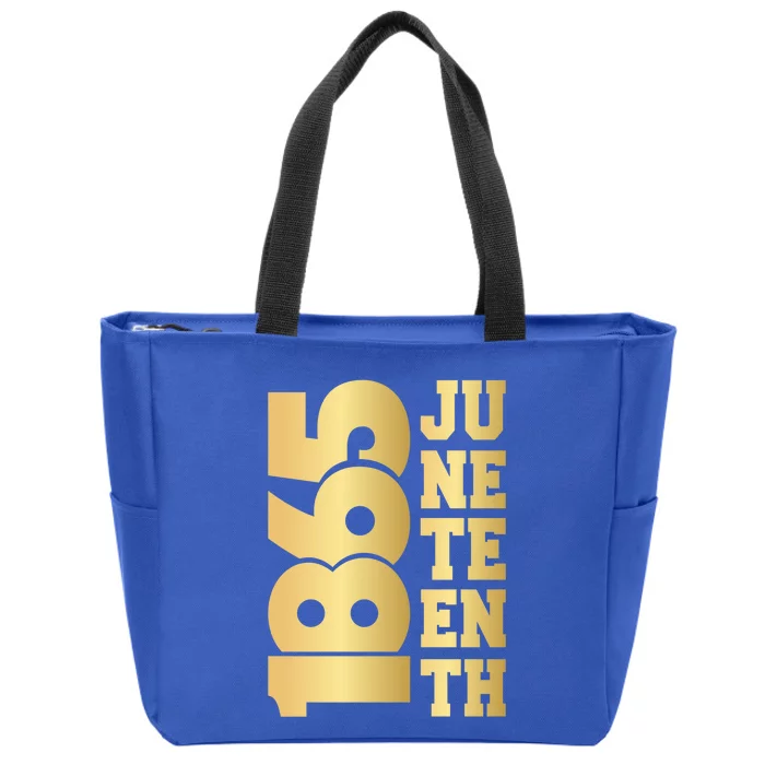 Juneteenth 1865 Celebrate Freedom Day Black Pride Gift Zip Tote Bag