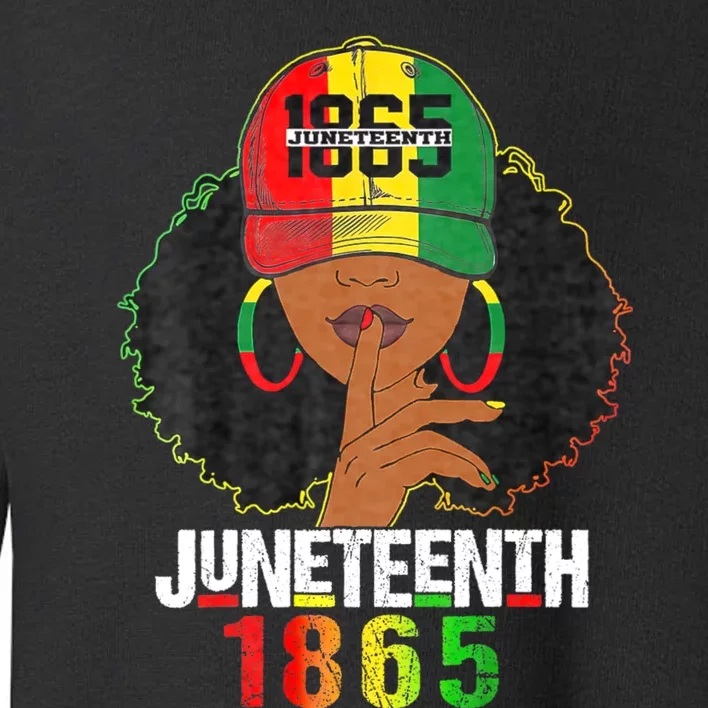 Juneteenth 1865 Celebrate Freedom Celebrating Black Women Toddler Sweatshirt