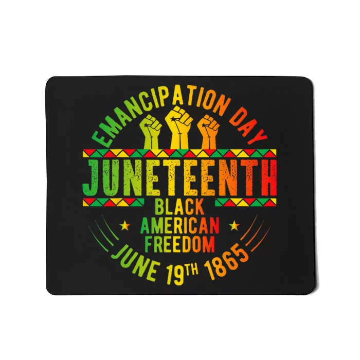 Juneteenth 1865 Celebrate Independence Day of Bold Black Mousepad