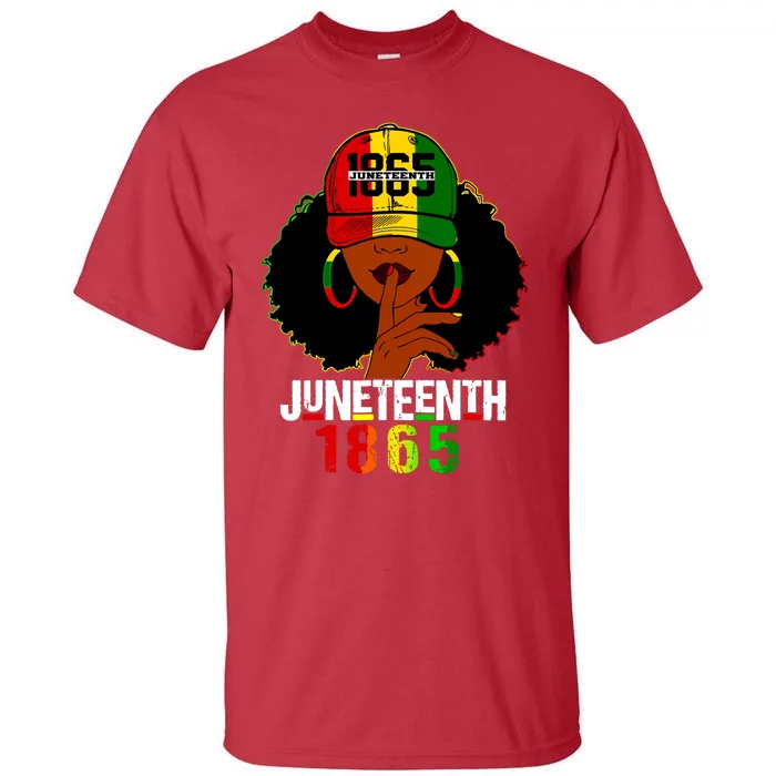 Juneteenth 1865 Celebrate Freedom Celebrating Black Women Tall T-Shirt