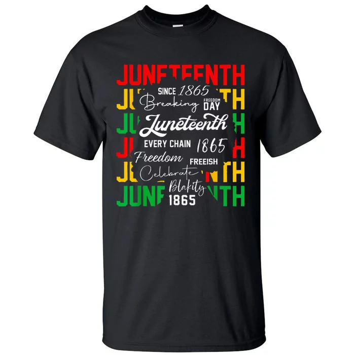 Juneteenth 1865 Celebrate Freedom Celebrating Black Women Tall T-Shirt