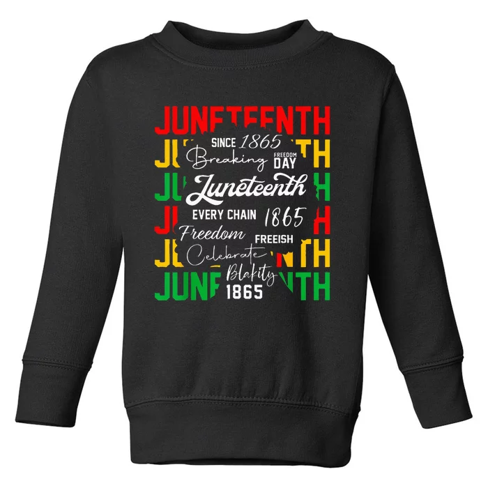 Juneteenth 1865 Celebrate Freedom Celebrating Black Women Toddler Sweatshirt