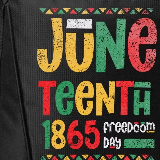 Juneteenth 1865 Freedom Day Celebrate Black History City Backpack