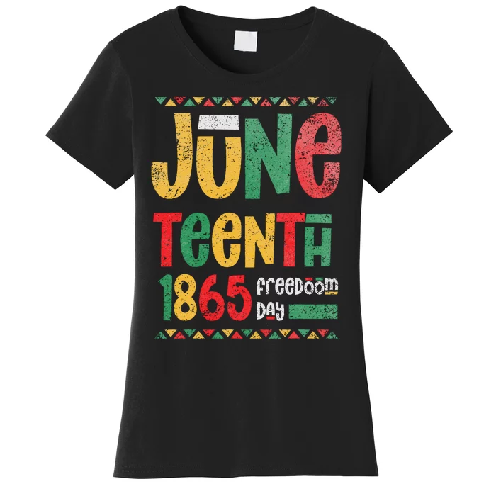 Juneteenth 1865 Freedom Day Celebrate Black History Women's T-Shirt