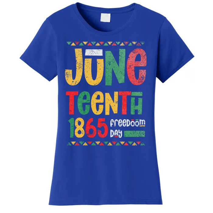 Juneteenth 1865 Freedom Day Celebrate Black History Women's T-Shirt