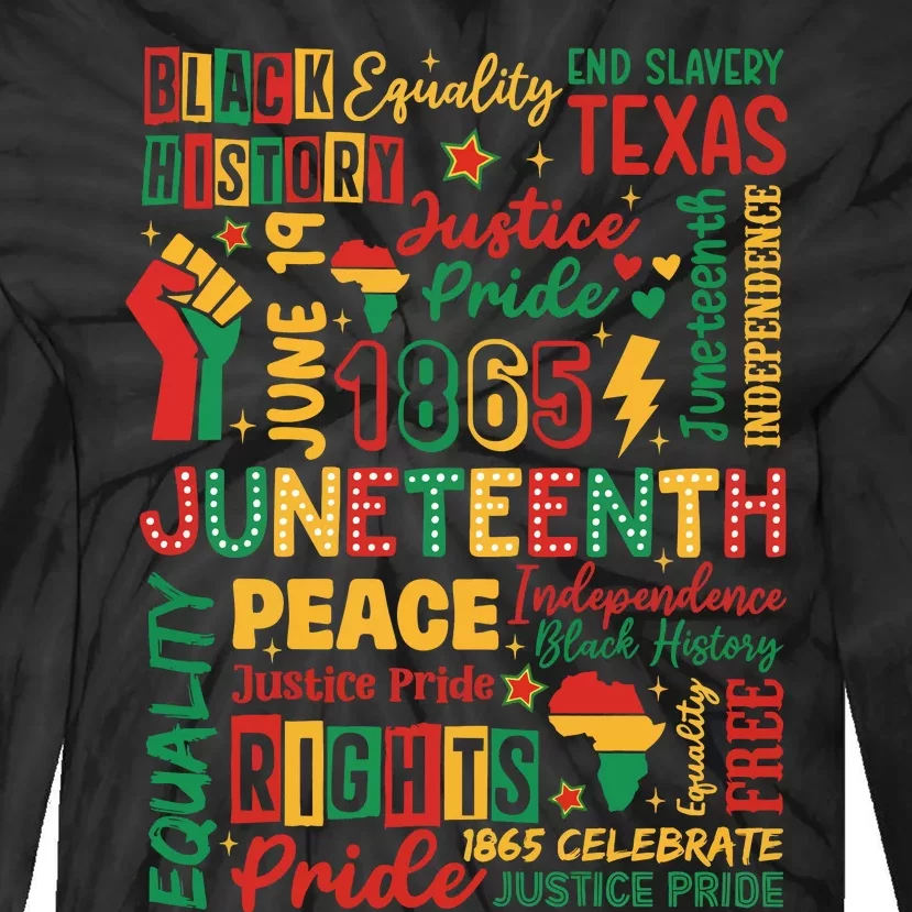 Juneteenth 1865 Freedom Equality Awareness Tie-Dye Long Sleeve Shirt