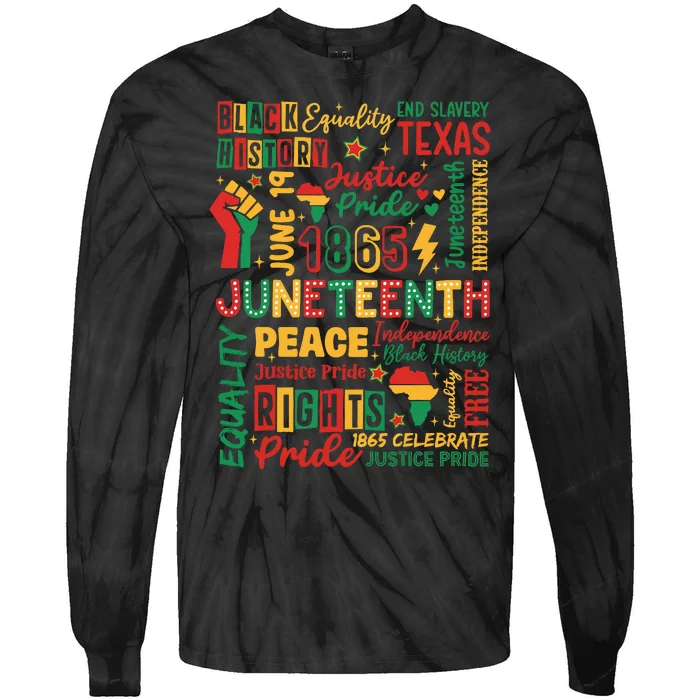 Juneteenth 1865 Freedom Equality Awareness Tie-Dye Long Sleeve Shirt