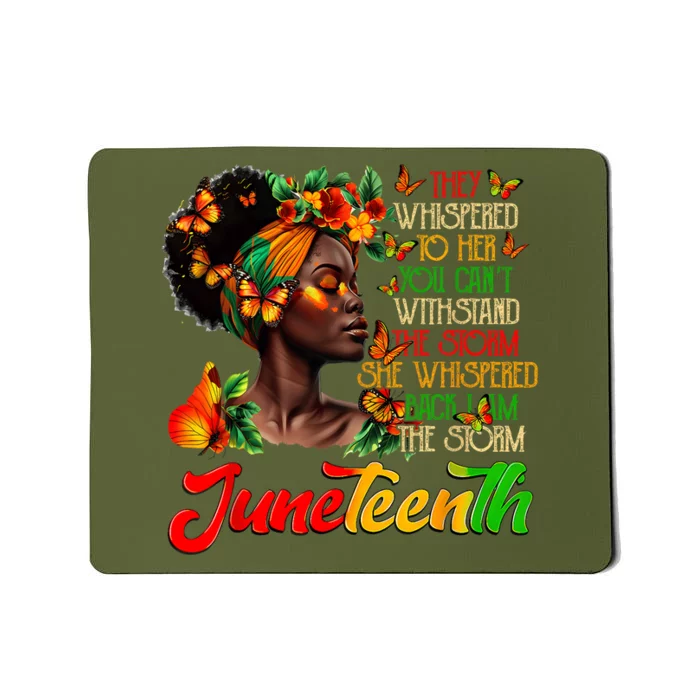 Juneteenth 1865 I Am The Storm Black Women History Month Mousepad