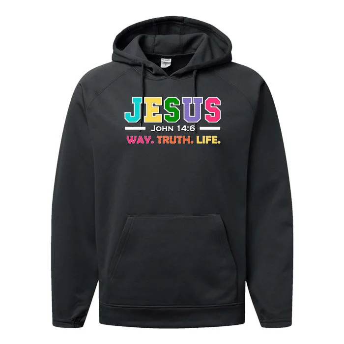 John 146 Jesus Is The Way Truth And Life His Banner Is Love Performance Fleece Hoodie