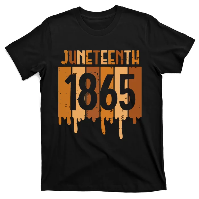 Juneteenth 1865 Melanin Drip Black Pride Women T-Shirt